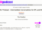 ELT Podcast - Intermediate Conversations | Recurso educativo 23919