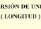 Unidad Didáctica 1º ESO: Conversión de unidades de longitud | Recurso educativo 9506