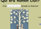 Qui era Ramon Llull? | Recurso educativo 63776