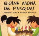 Quina Mona de Pasqua | Recurso educativo 80071