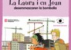 La Laura i en Joan desenmascaren la bombolla  (Macroeconomia) | Recurso educativo 83422